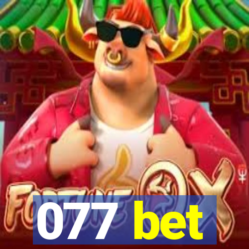 077 bet